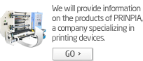 We will provide information on the products of PRINPIA, a company specializing in printing devices. 