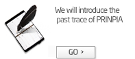 We will introduce the past trace of PRINPIA. 